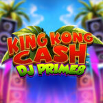 King Kong Cash DJ Prime8 Jackpot Royale Express slot game interface